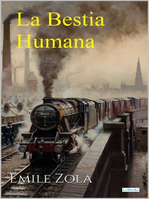 cover image of LA BESTIA HUMANA